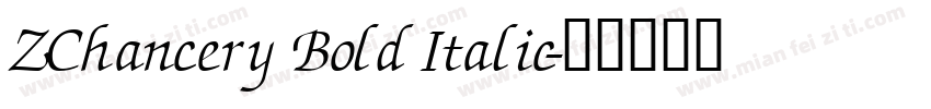 ZChancery Bold Italic字体转换